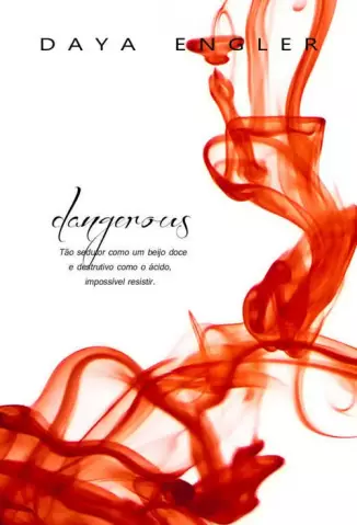 Dangerous  -  Dangerous Vol 01– Daya Engler
