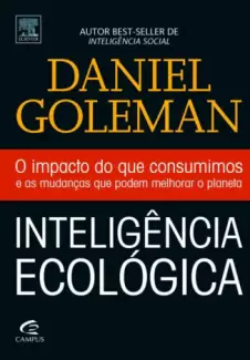 Inteligência Ecológica   -  Daniel Goleman