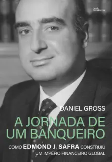 A Jornada de um Banqueiro - Daniel Gross
