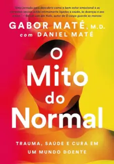 O mito do normal - Daniel Maté