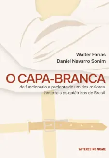 O Capa-Branca - Daniel Navarro Sonin