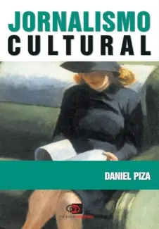 Jornalismo Cultural - Daniel Piza