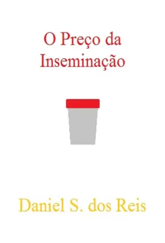 Cronicas Sobre Inseminacao - Daniel S. Dos Reis
