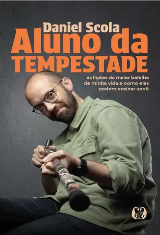 Aluno da Tempestade - Daniel Scola