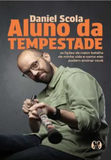 Aluno da Tempestade - Daniel Scola