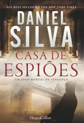 Casa de Espiões - Daniel Silva