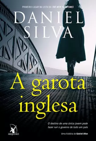 A Garota Inglesa  -  Gabriel Allon  - Vol.  13  -  Daniel Silva