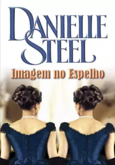 Livro: Jogo do Amor - Danielle Steel