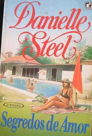 Segredos de Amor  -  Danielle Steel