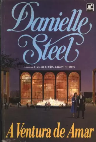A Ventura de Amar  -  Danielle Steel