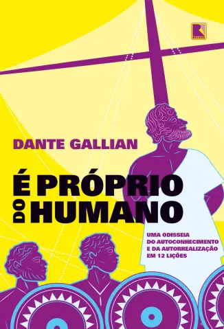 É Próprio do Humano - Dante Gallian