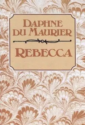 Rebecca  -  Daphne du Maurier