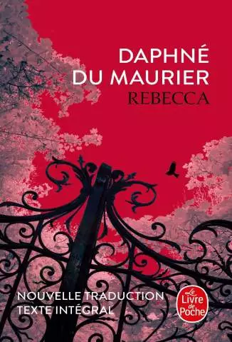 Rebecca, a Mulher Inesquecível  -  Daphne Du Maurier