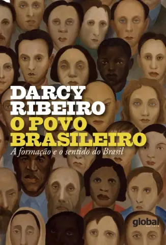 O Povo Brasileiro - Darcy Ribeiro