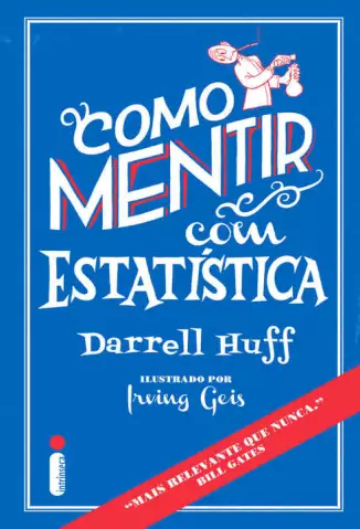 Como Mentir Com Estatística  -  Darrell Heff