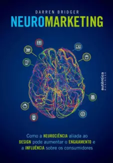 Neuromarketing  -  Darren Bridger