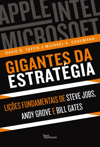 Gigantes da Estratégia - David B. Yoffie