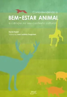 Compreendendo o Bem-estar Anima - David Fraser