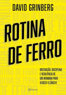 Rotina de Ferro - David Grinberg