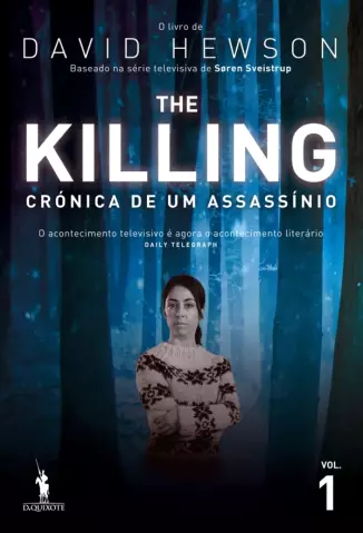 The Killing  -  Crônicas de um Assassino  - Vol.  02  -  David Hewson