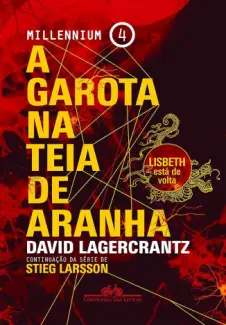 A Garota na teia de Aranha - David Lagercrantz