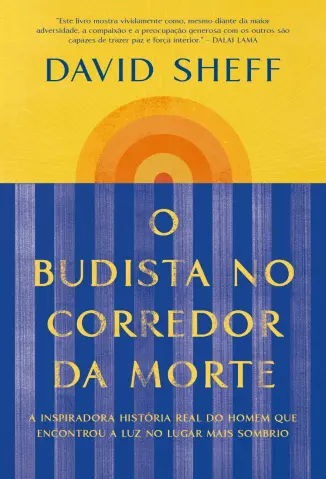 O budista no corredor da morte - David Sheff