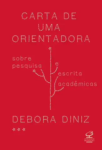 Carta de uma orientadora - Debora Diniz