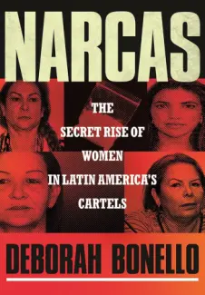 Narcas - Deborah Bonello