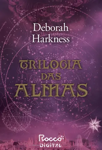 Trilogia das Almas - Deborah Harkness
