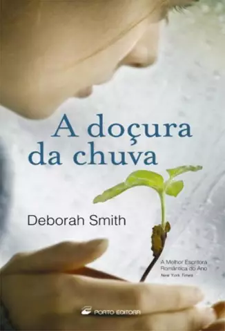 A Doçura da Chuva   -  Deborah Smith