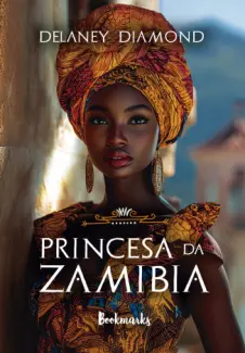 Princesa da Zamibia - Delaney Diamond