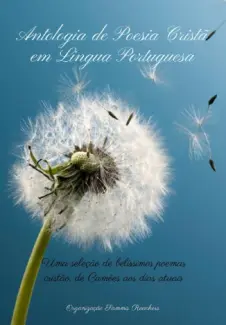 Antologia de Poesia Cristã em Língua Portuguesa - Deusdete Soares