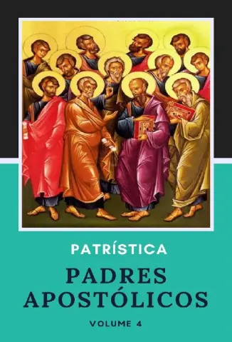 Coleção Patrística - Deusdete Soares