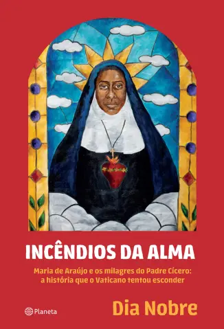 Incêndios da Alma - Dia Nobre