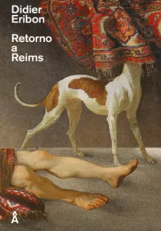 Retorno a Reims - Didier Eribon