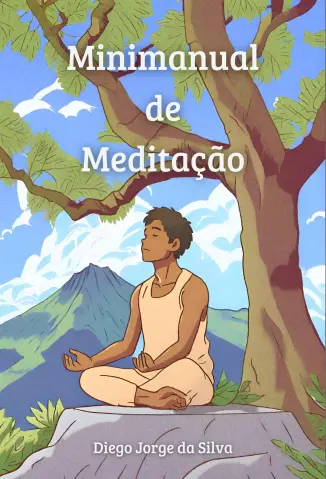 Minimanual de Meditação - Diego Jorge da Silva
