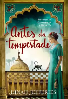 Antes da Tempestade - Dinah Jefferies
