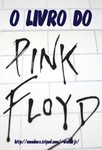 O Livro do Pink Floyd - Diversos Autores