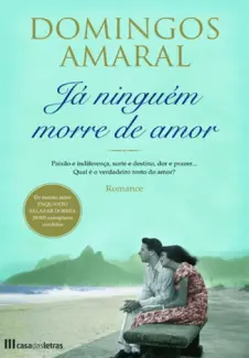 Ja Ninguem Morre de Amor - Domingos Amaral
