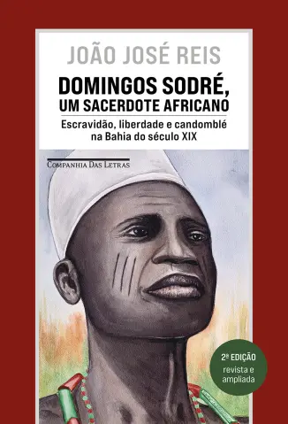 Um Sacerdote Africano - Domingos Sodré