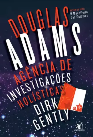 Agência de Investigação Holísticas Dirk Gently  -  Douglas Adams