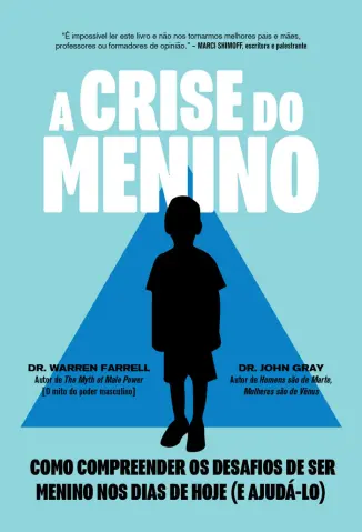 A Crise do Menino - Dr. Warren Farrell