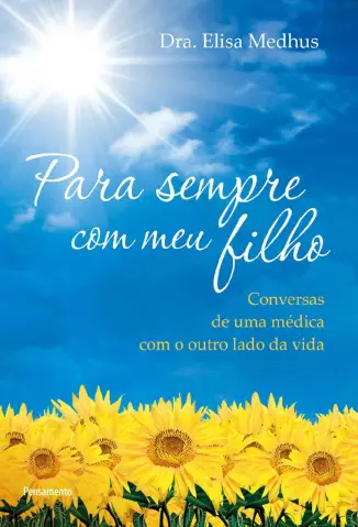 Para Sempre com meu Filho - Dra. Elisa Medhus