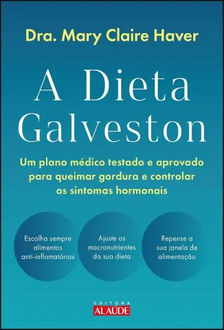 A Dieta Galveston - Dra. Mary Claire Haver