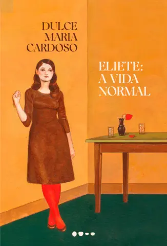 Eliete - Dulce Maria Cardoso