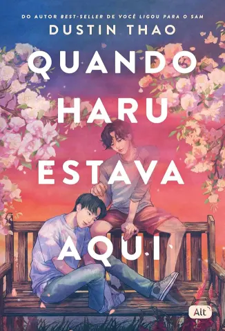 Quando Haru Estava aqui - Dustin Thao