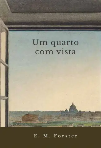 Um quarto com vista - E. M. Forster