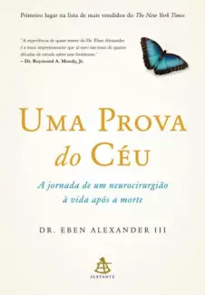 Uma Prova do Céu  -  Eben Alexander III