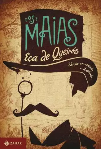 Os Maias: Edição Comentada e Ilustrada  -  Eça de Queirós