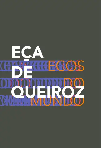 Eça de Queiroz - Ecos do Mundo